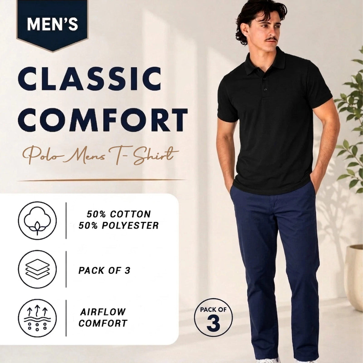 A man wearing a black short-sleeve polo shirt and navy pants stands against a light indoor wall with text overlays promoting a men's classic comfort polo t-shirt. The graphic includes product features such as 50% cotton, 50% polyester, and pack of 3.