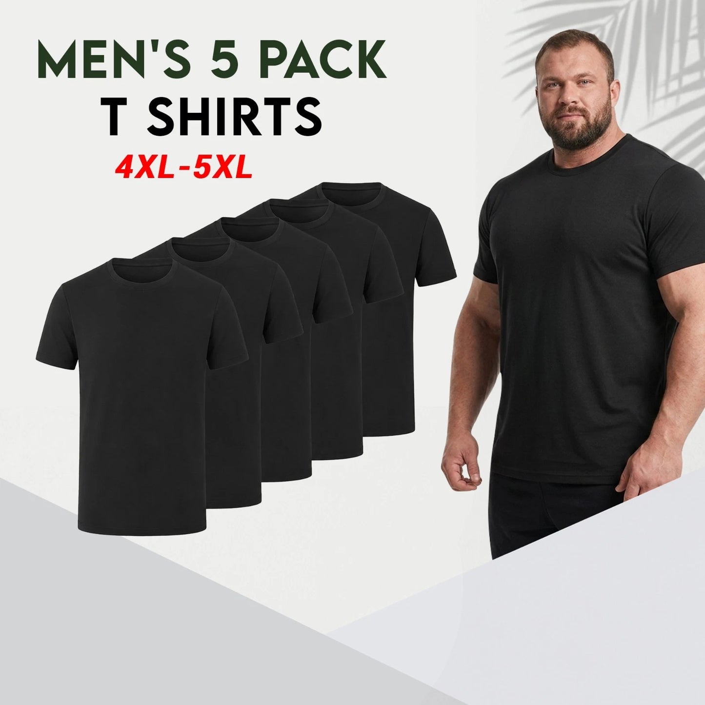 Promotional graphic for a men's 5-pack of black short-sleeve T-shirts, showing five overlapping black shirts on the left and a muscular man wearing a black T-shirt on the right. Text reads 'MEN'S 5 PACK', 'T SHIRTS', and '4XL-5XL'.